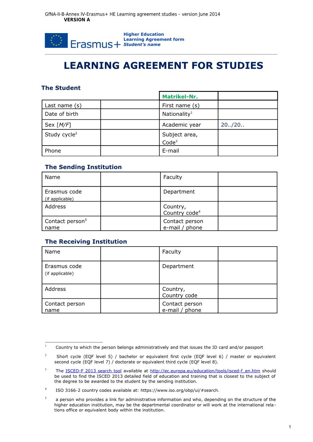 Gfna-II-B-Annex IV-Erasmus+ HE Learning Agreement Studies Version June2014version A