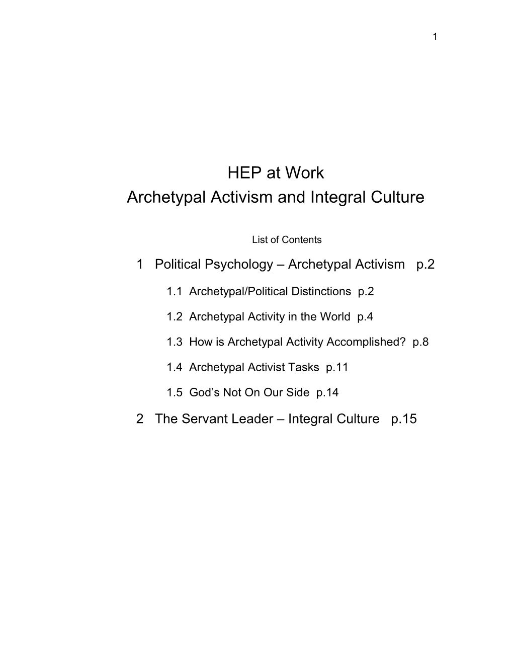 Archetypal Activism and Integral Culture