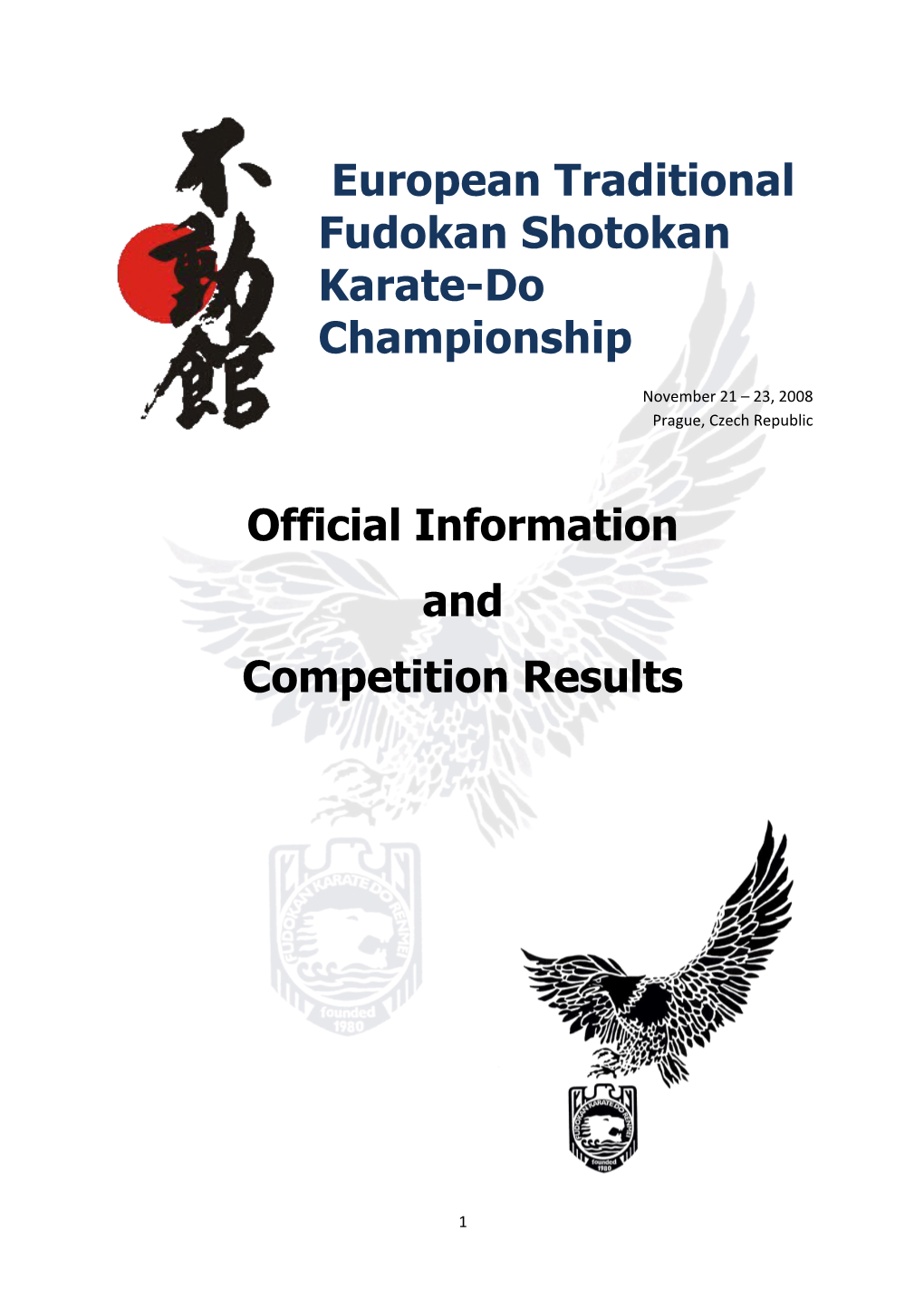 European Traditional Fudokan Shotokan Karate-Do Championship