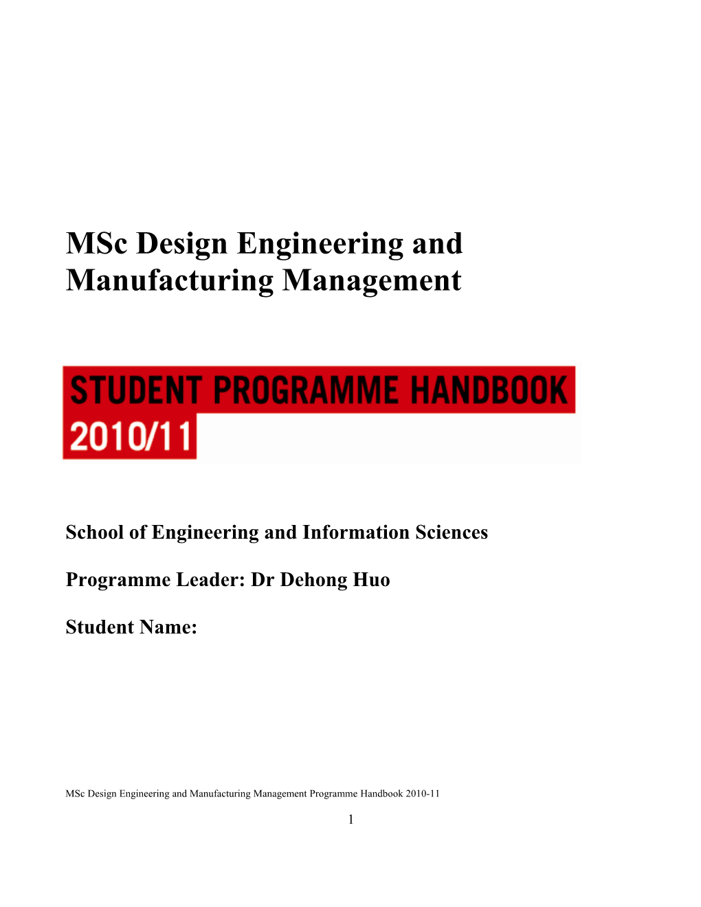 Msc Design Engineering and Manufacturing Management