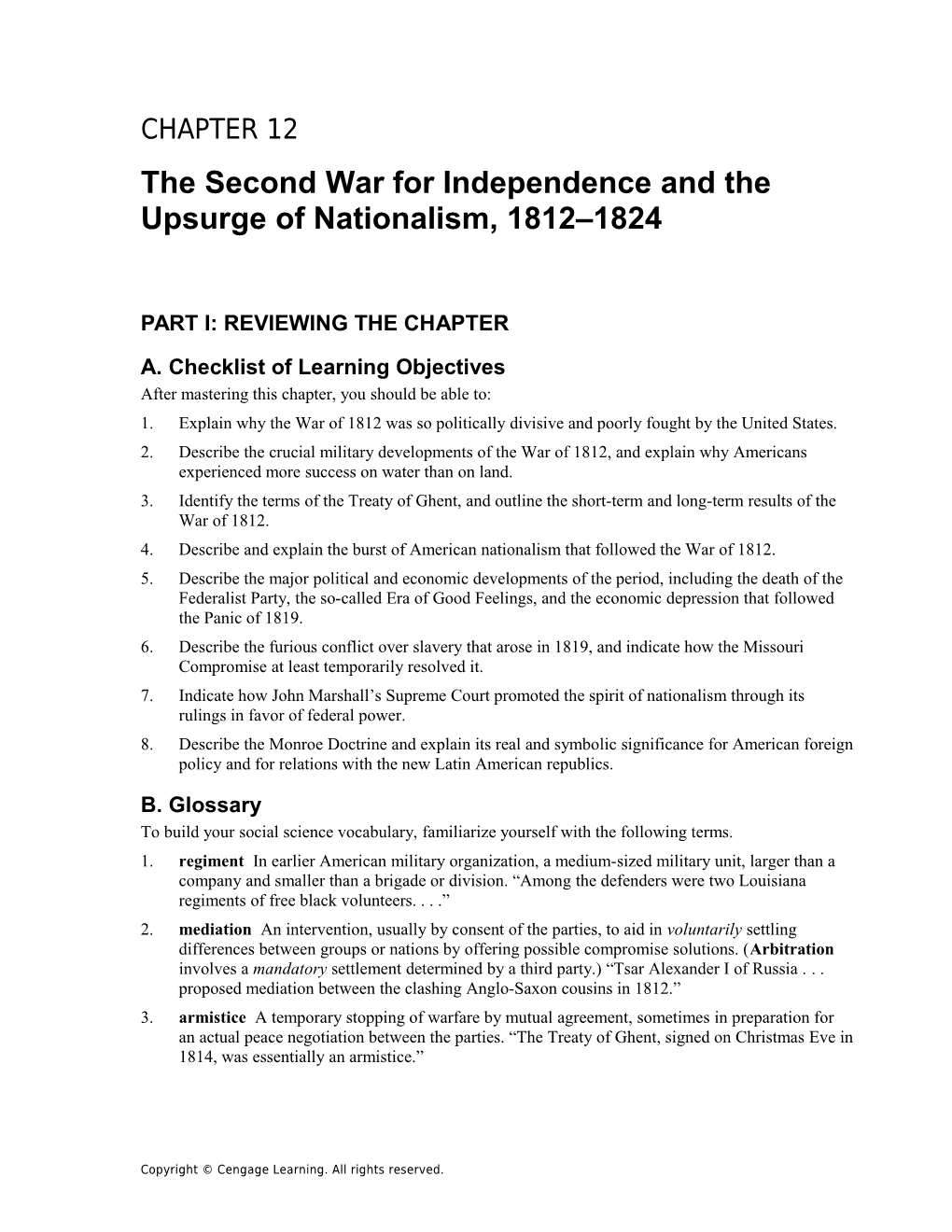 Chapter 12: the Second War for Independence and the Upsurge of Nationalism, 1812 1824 1
