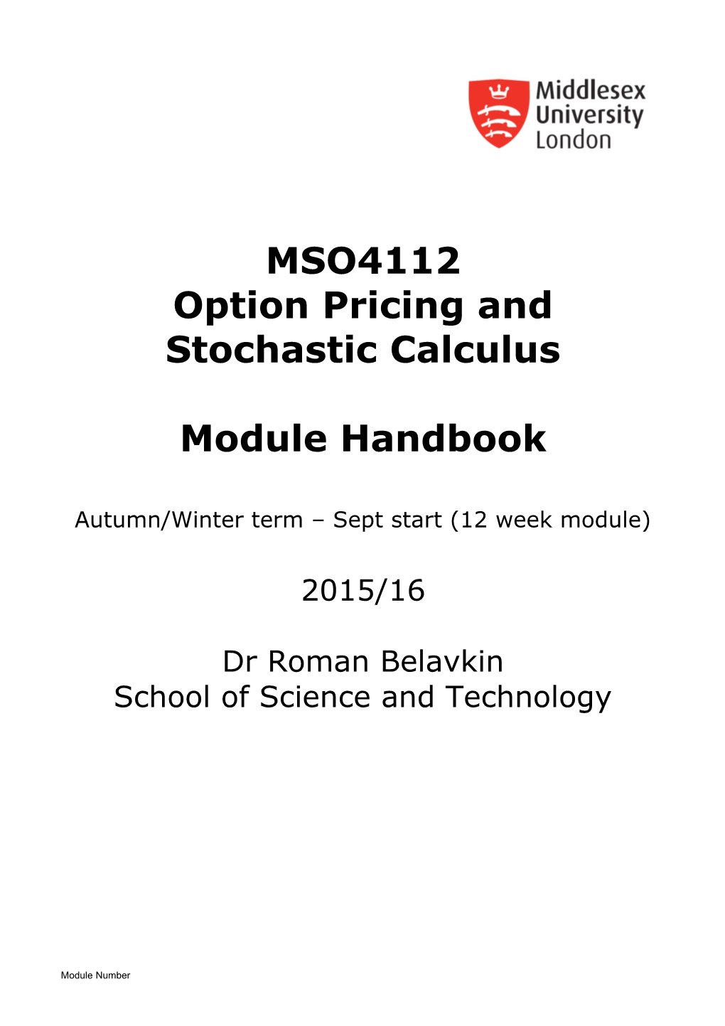 Option Pricing and Stochastic Calculus