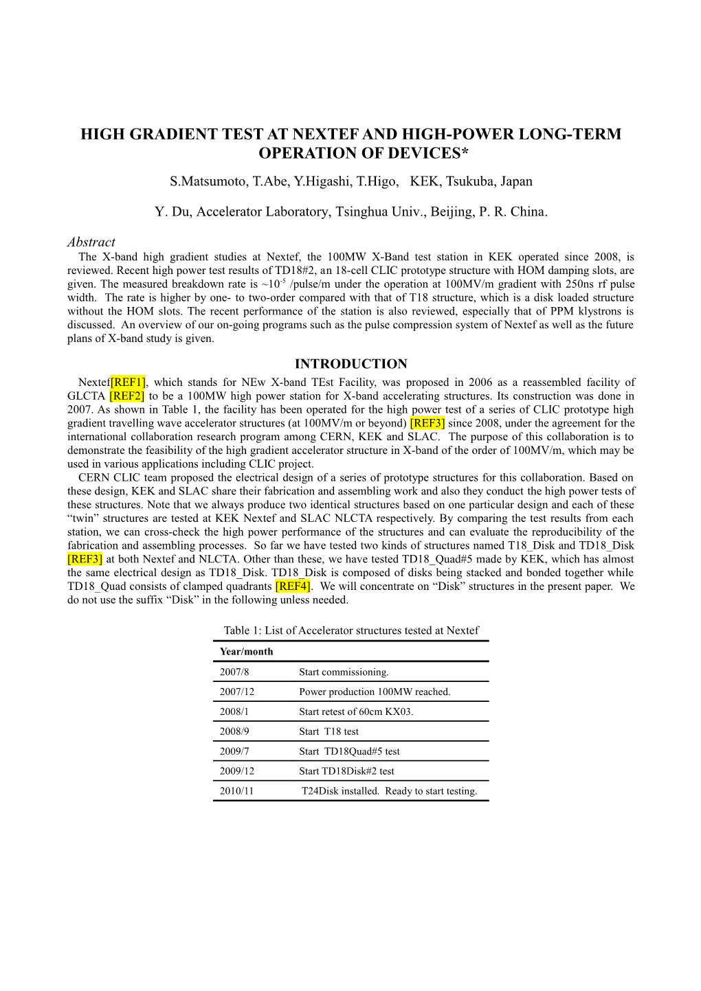 High Gradient Test at Nextef and High-Power Long-Term Operation of Devices*