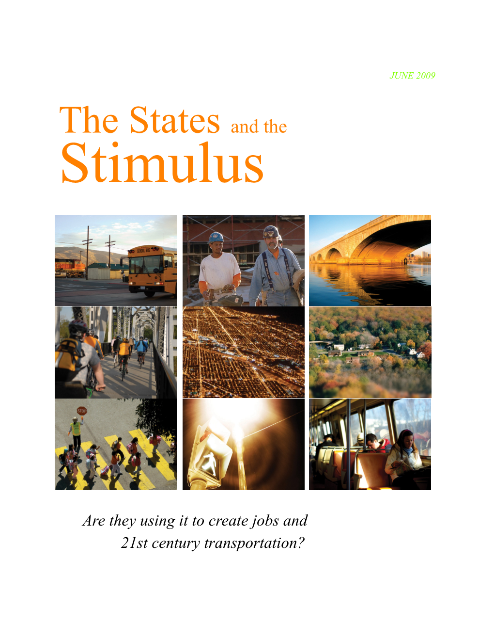 The States and the Stimulus