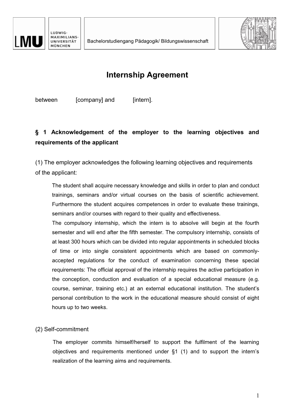 1 Acknowledgement of the Employer to the Learning Objectives and Requirements of the Applicant