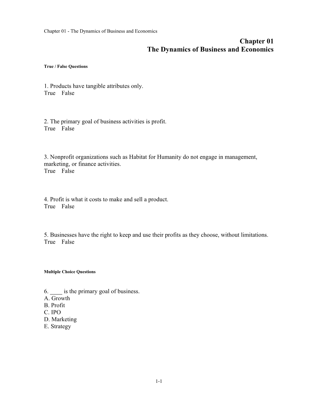 Chapter 01 the Dynamics of Business and Economics