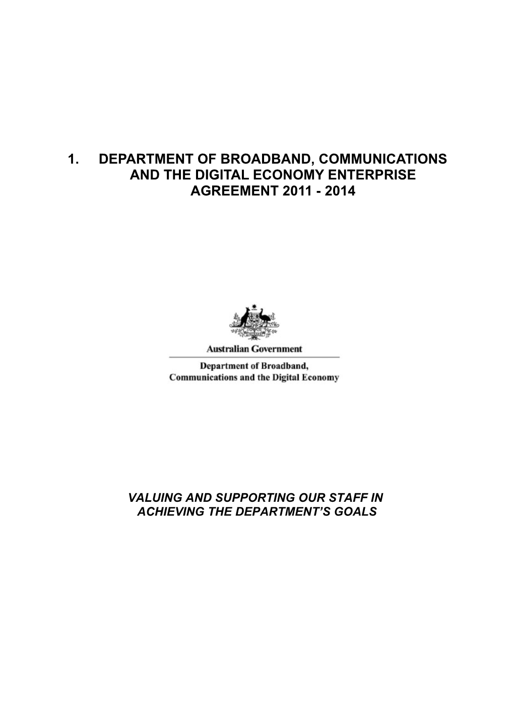 Department of Broadband, Communications and the Digital Economy Enterprise Agreement 2011 - 2014