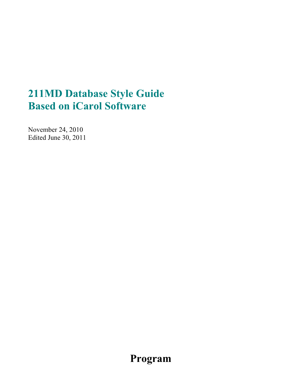 211MD Database Style Guide