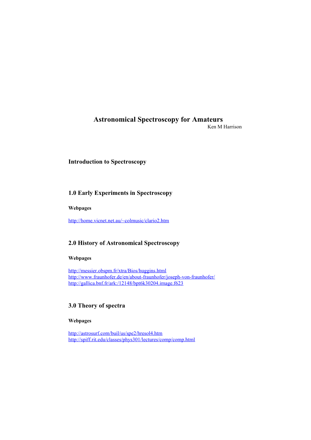 Astronomical Spectroscopy for Amateurs