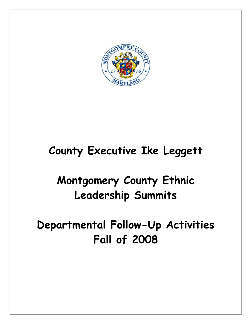 Montgomery County Ethnic Leadership Summits