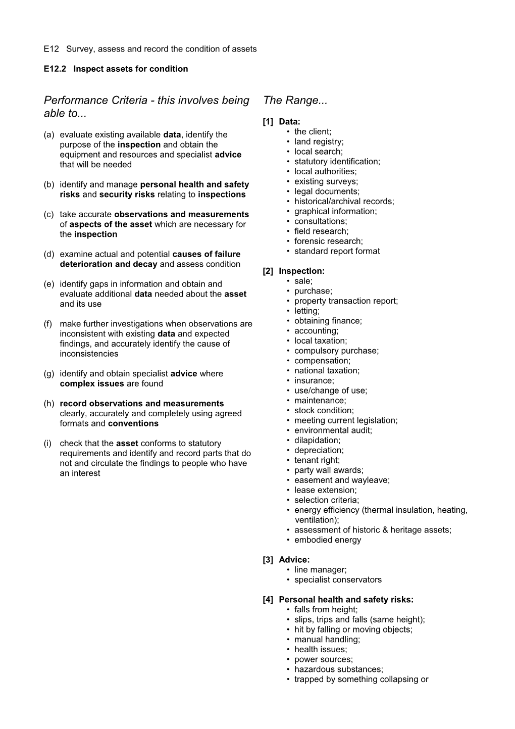 E12 Survey, Assess and Record the Condition of Assets