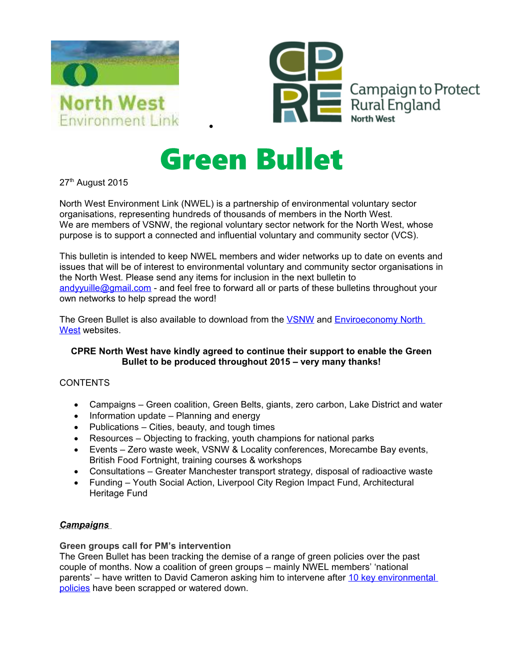 North West Environment Link (NWEL) Is a Partnership of Environmental Voluntary Sector