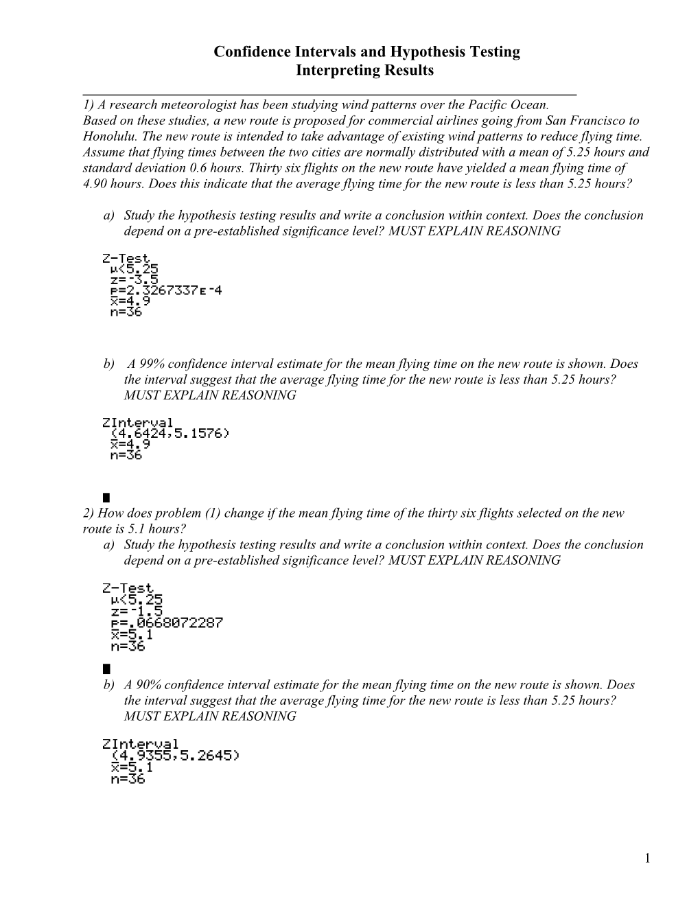 Confidence Intervals and Hypothesis Testing