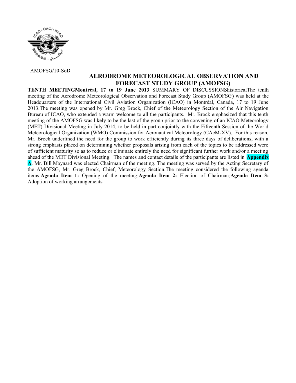 Aerodrome Meteorological Observation and Forecast Study Group(Amofsg)