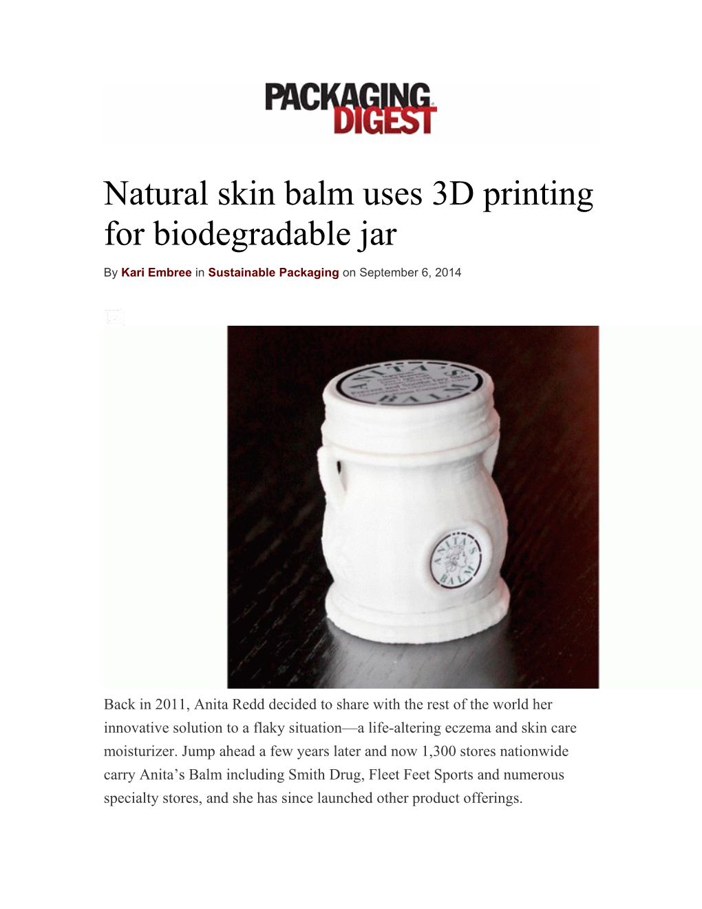Natural Skin Balm Uses 3D Printing for Biodegradable Jar