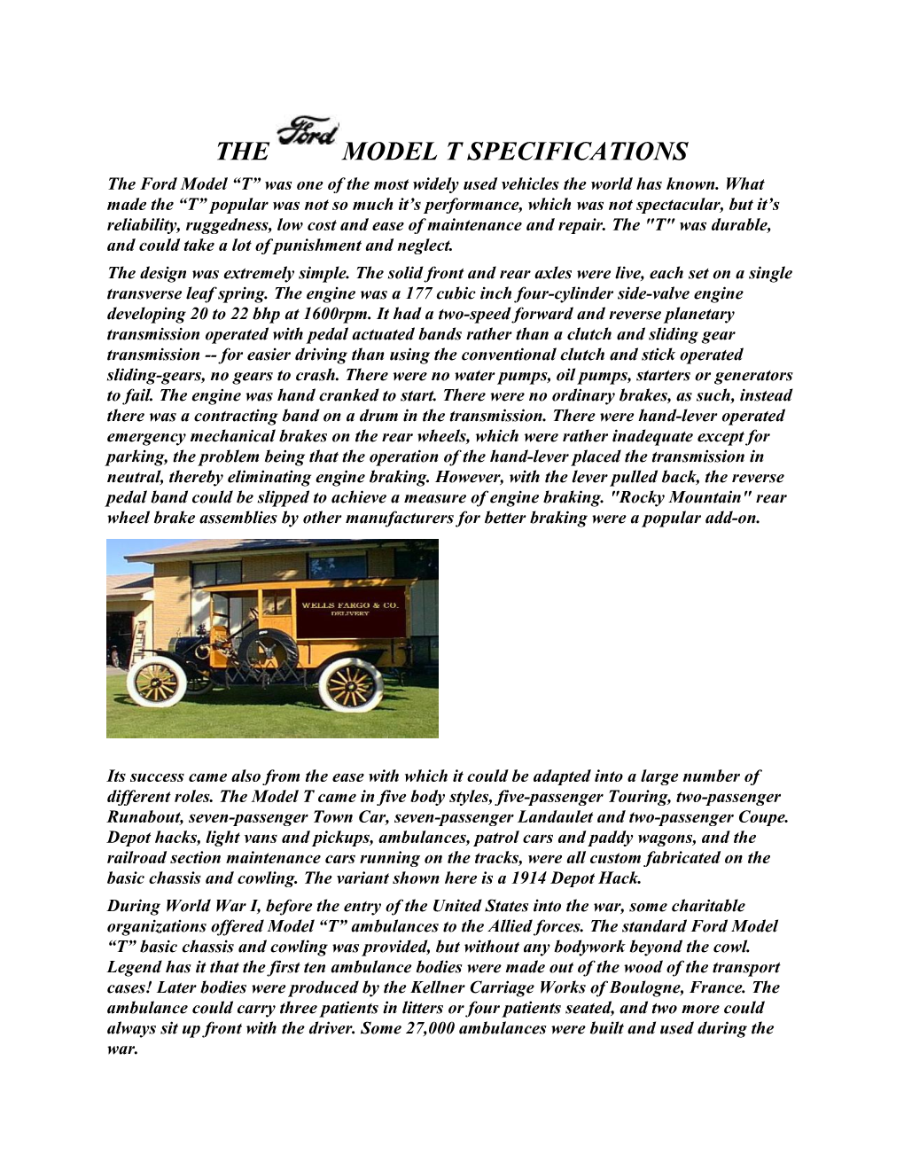 The Ford Model T Was One of the Most Widely Used Vehicles the World Has Known. What Made
