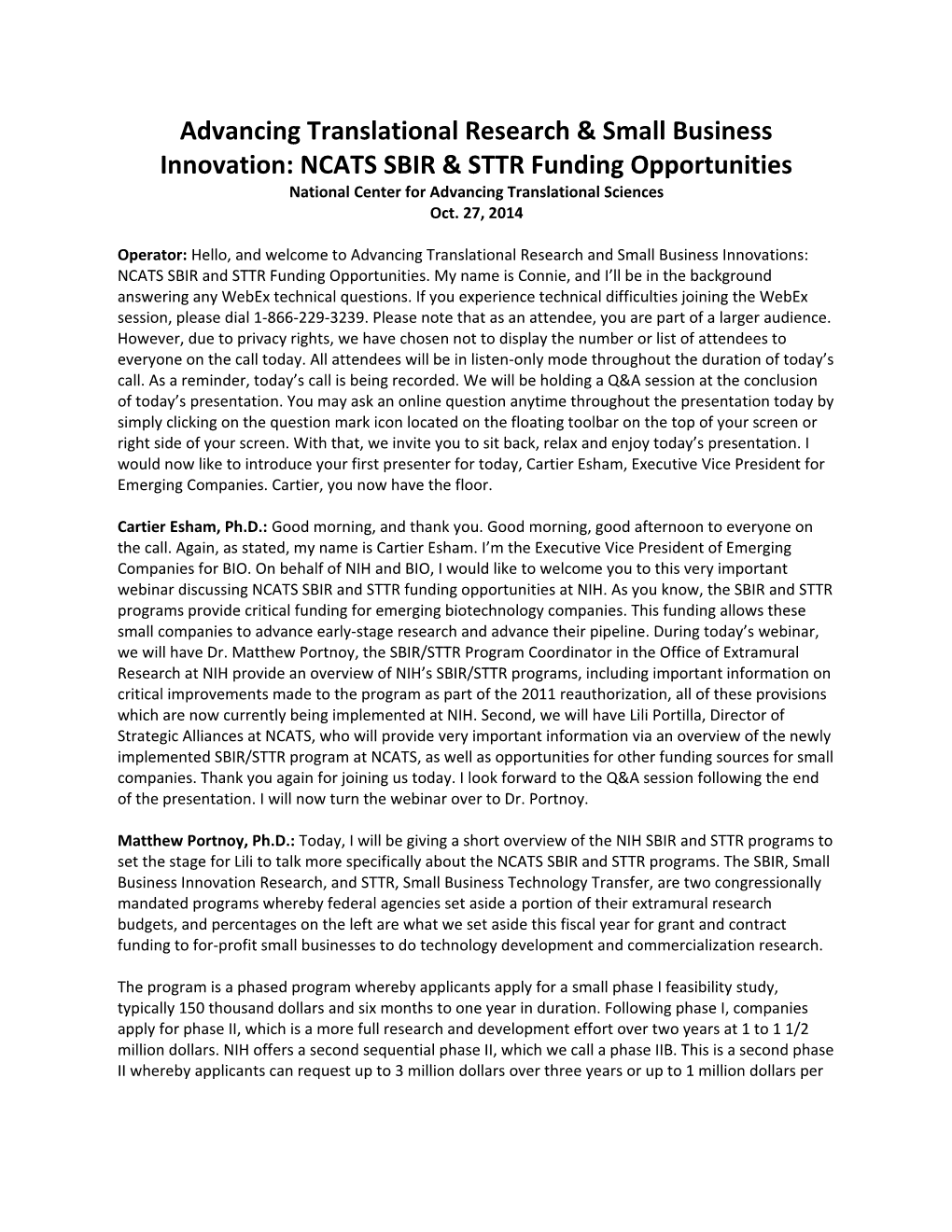 Advancing Translational Research Small Business Innovation: NCATS SBIR STTR Funding