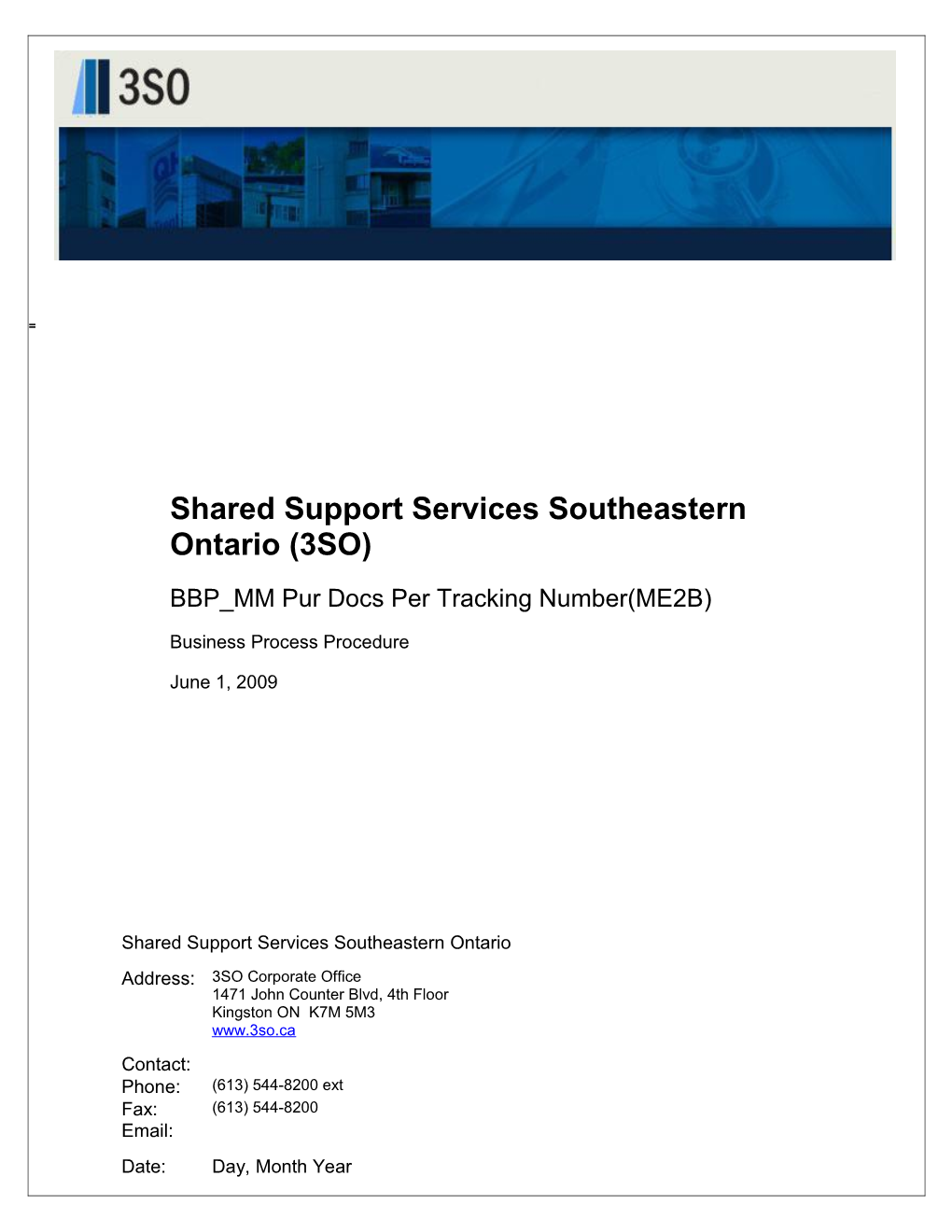 Shared Support Services Southeastern Ontario (3SO)