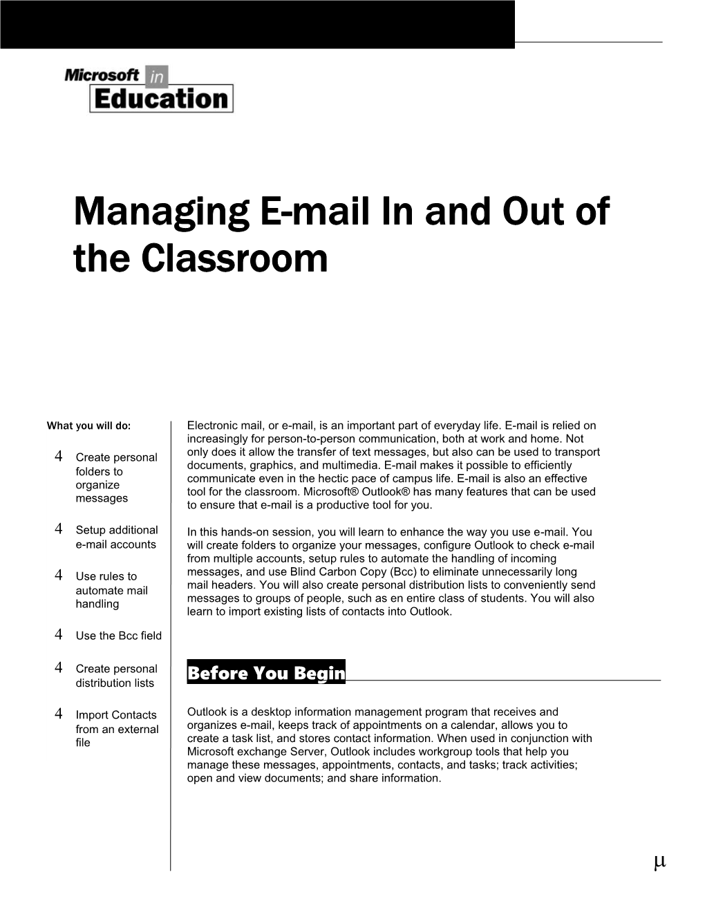 Managing E-Mail in and out of the Classroom