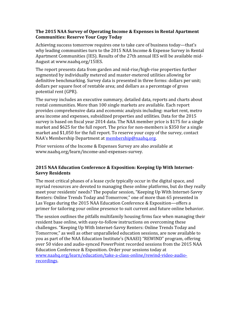 The 2015 NAA Survey of Operating Income & Expenses in Rental Apartment Communities: Reserve