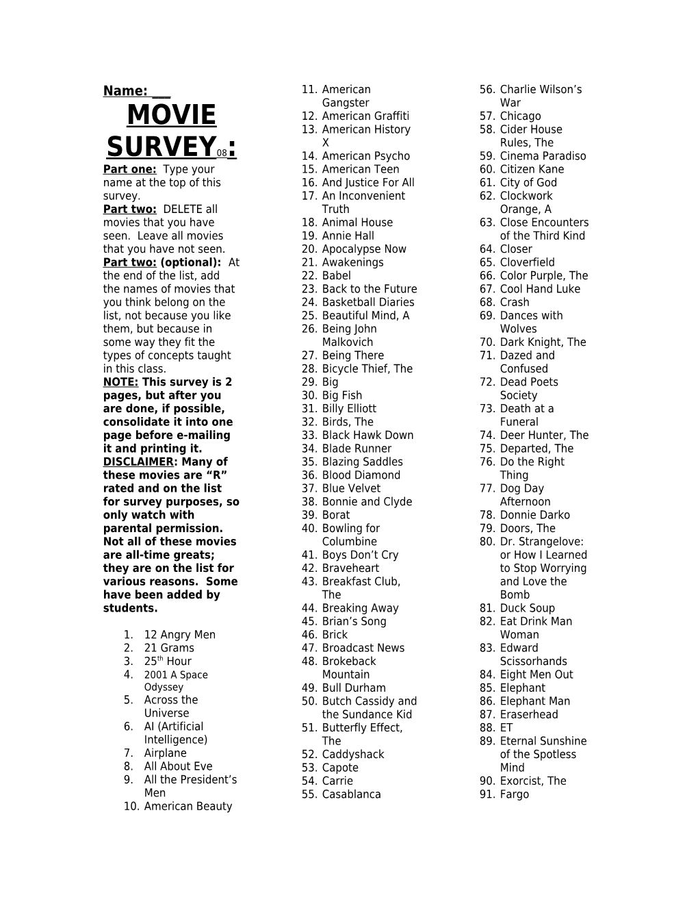 Part One: Type Your Name at the Top of This Survey