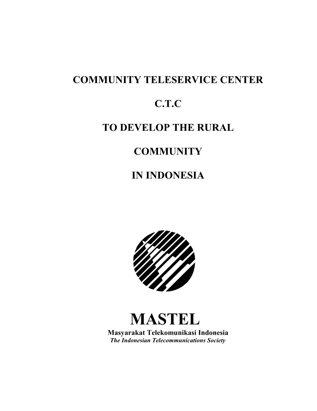 Community Teleservice Center