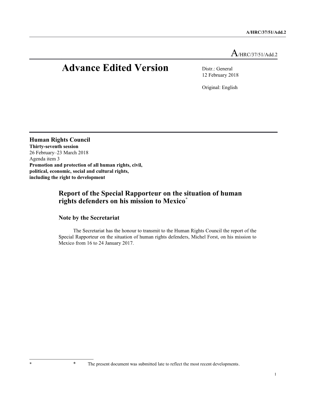 Report of the Special Rapporteur on the Situation of Human Rights Defenders on His Mission