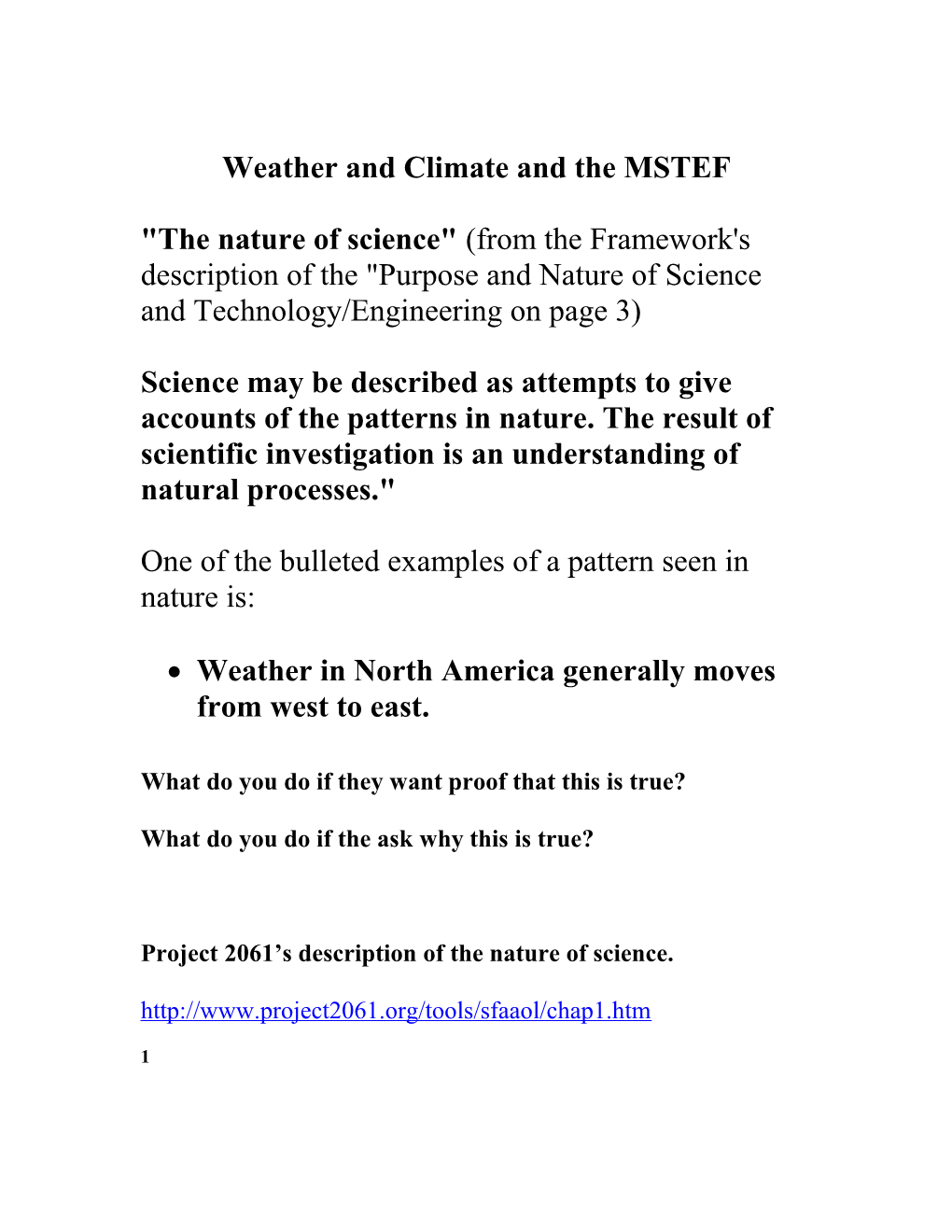 Weather and Climate and the MSTEF