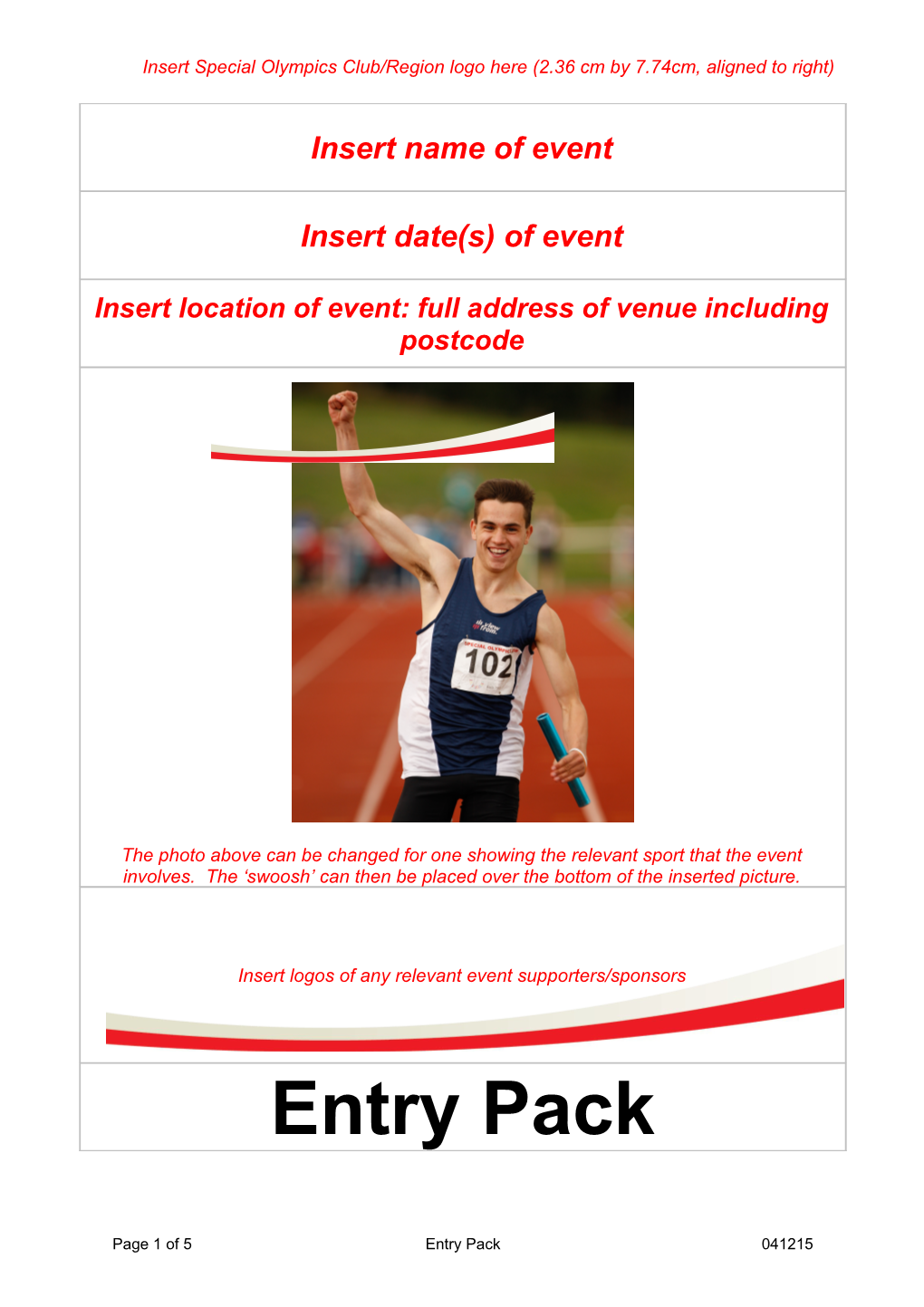 Event Entry Pack (TEMPLATE) Local & Regional
