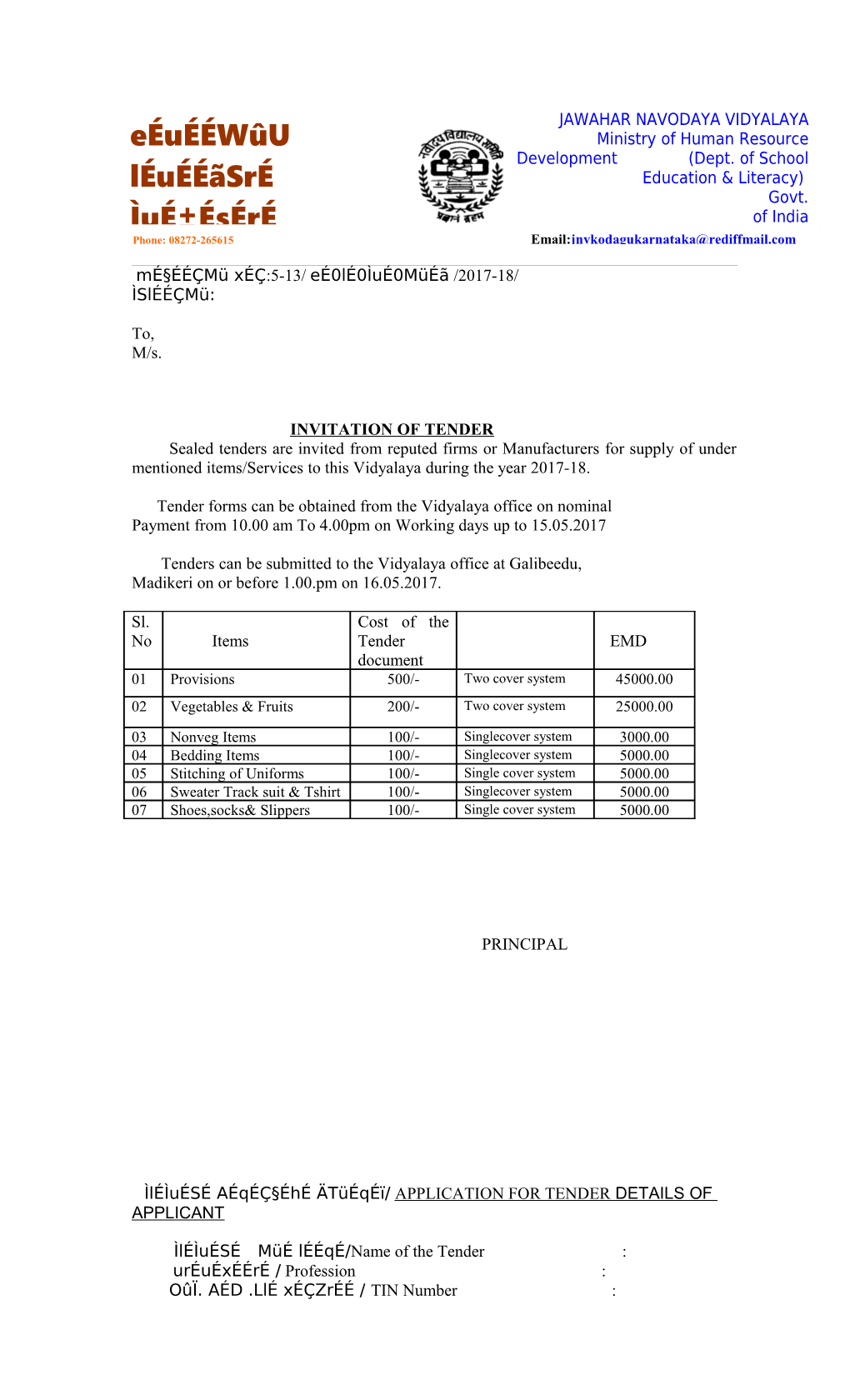 Tender Forms Can Be Obtained from the Vidyalaya Office on Nominal