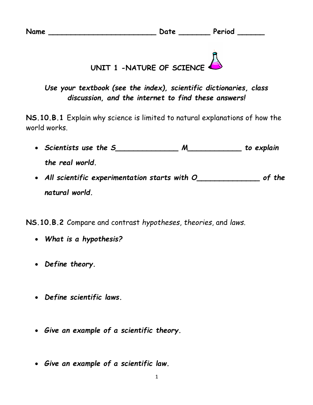 NS.10.B.1 Explain Why Science Is Limited to Natural Explanations of How the World Works