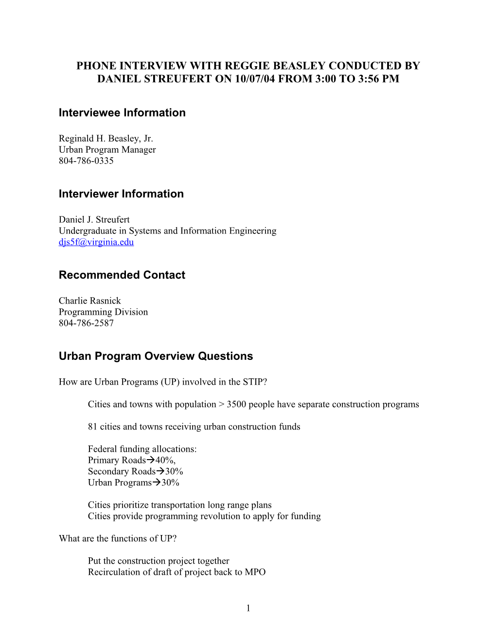 Phone Interview with Reggie Beasley Conducted by Daniel Streufert on 10/07/04 at 3:00 Pm