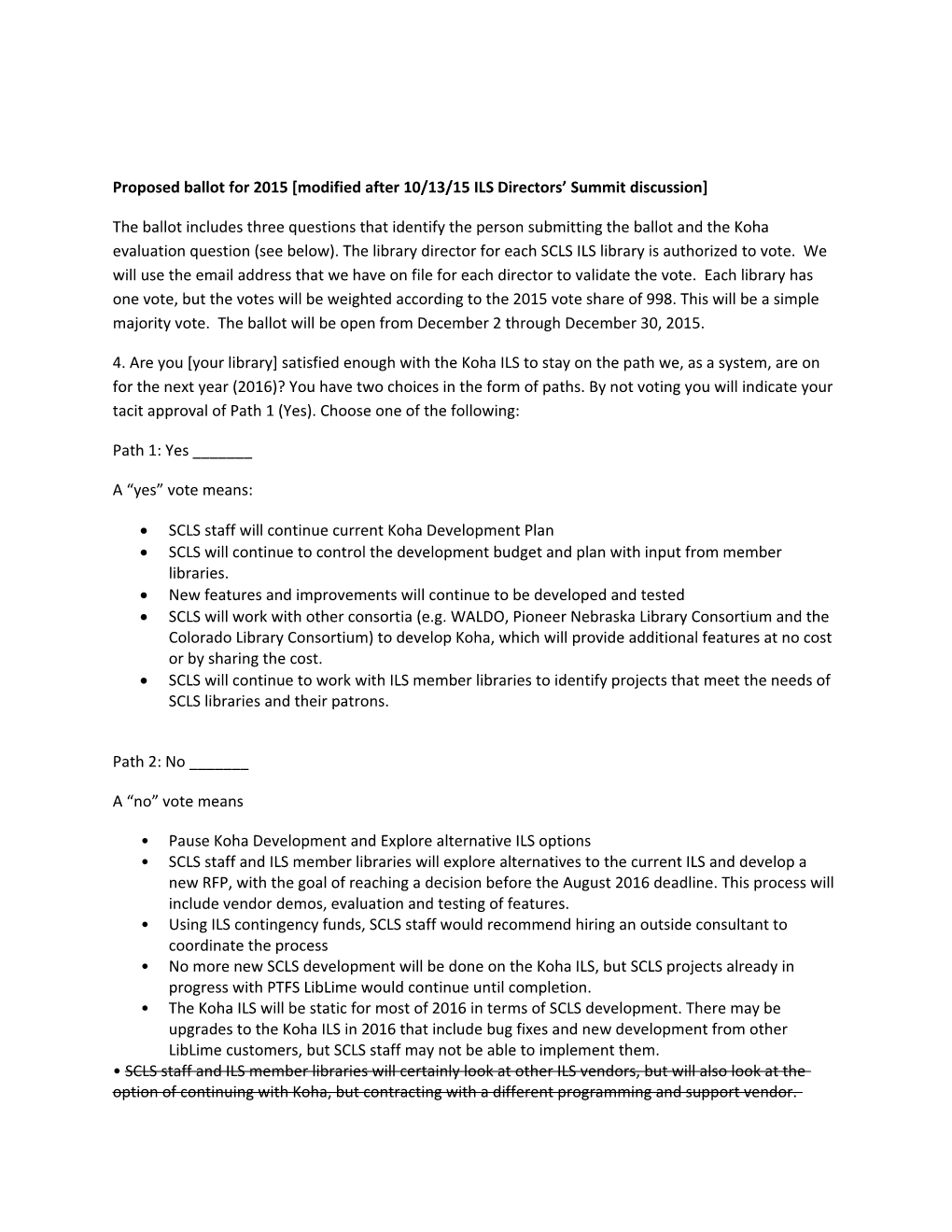 Proposed Ballot for 2015 Modified After 10/13/15 ILS Directors Summit Discussion