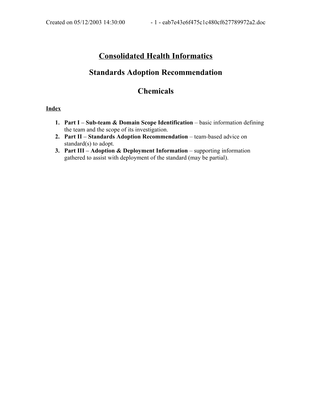 Consolidated Health Care Informatics