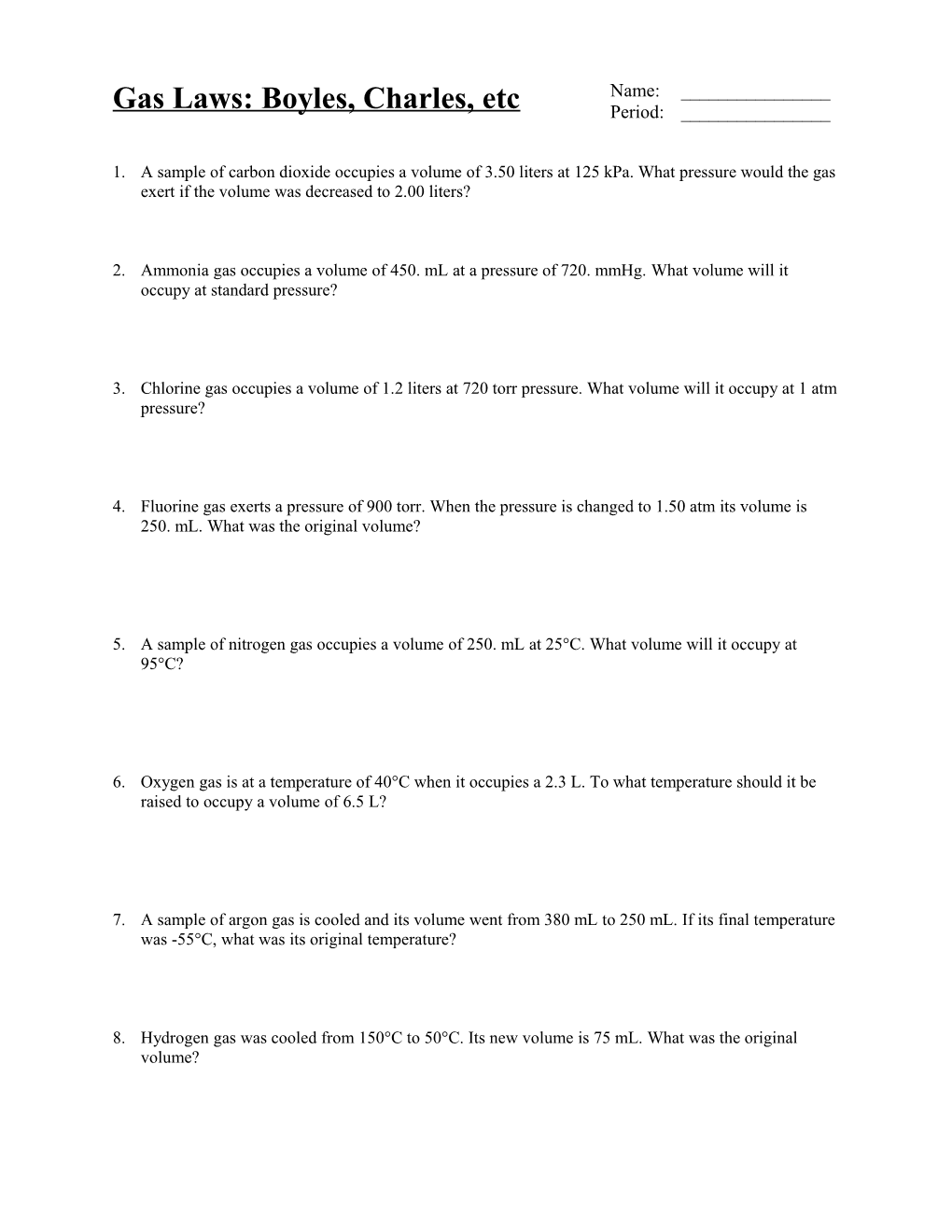 Ammonia Gas Occupies a Volume of 450. Ml at a Pressure of 720. Mmhg. What Volume Will It