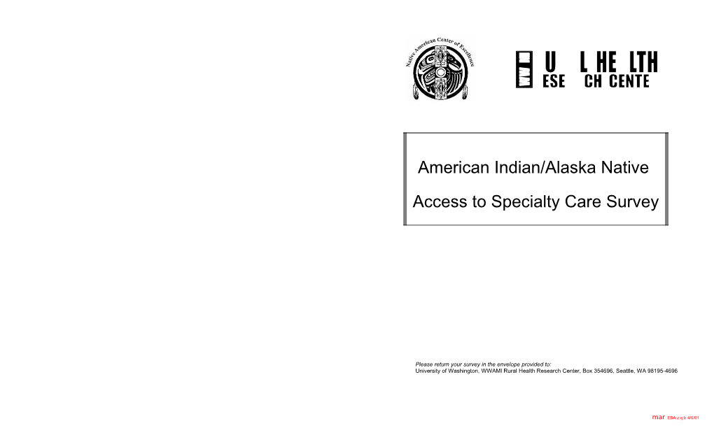 American Indian/Alaska Native Specialty Access Survey