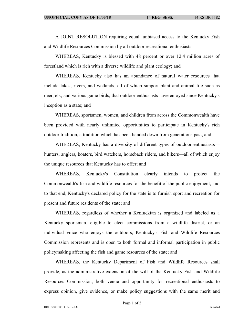 A JOINT RESOLUTION Requiring Equal, Unbiased Access to the Kentucky Fish and Wildlife Resources