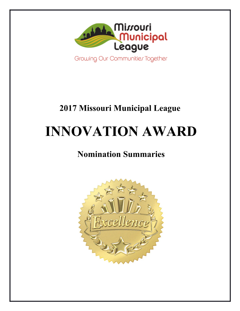 2017 Missouri Municipal League Innovation Award Nomination Summaries