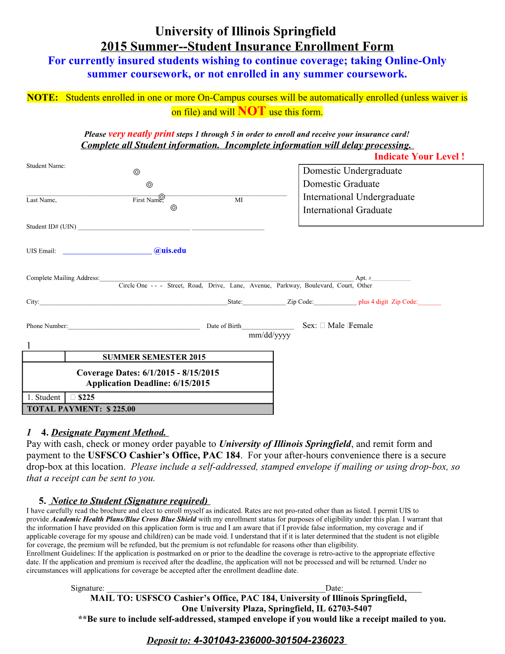 University of Illinois at Springfield 2006 Summer Enrollment Form in Order to Enroll You