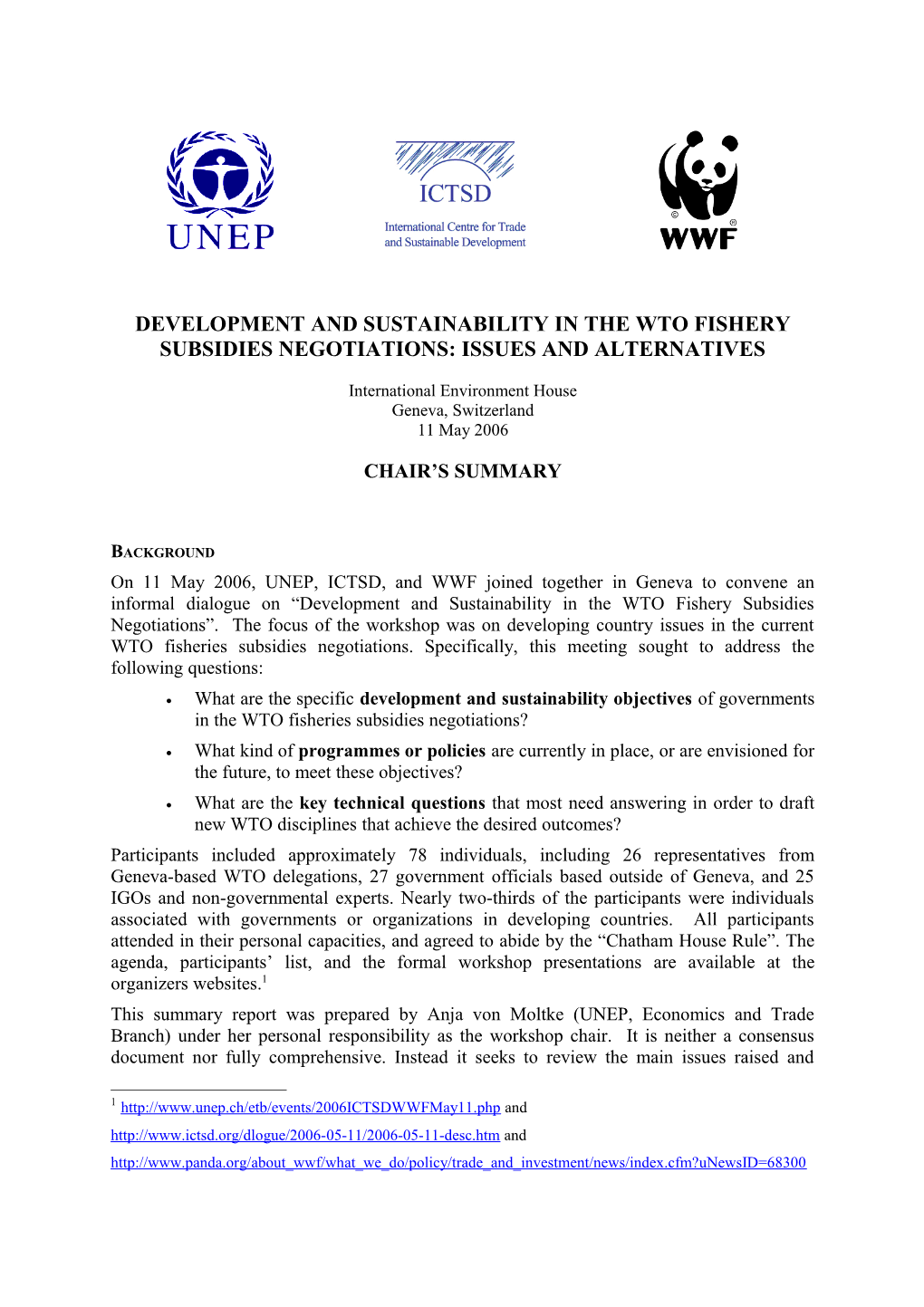 Development and Sustainability in the Wto Fishery Subsidies Negotiations: Issues And