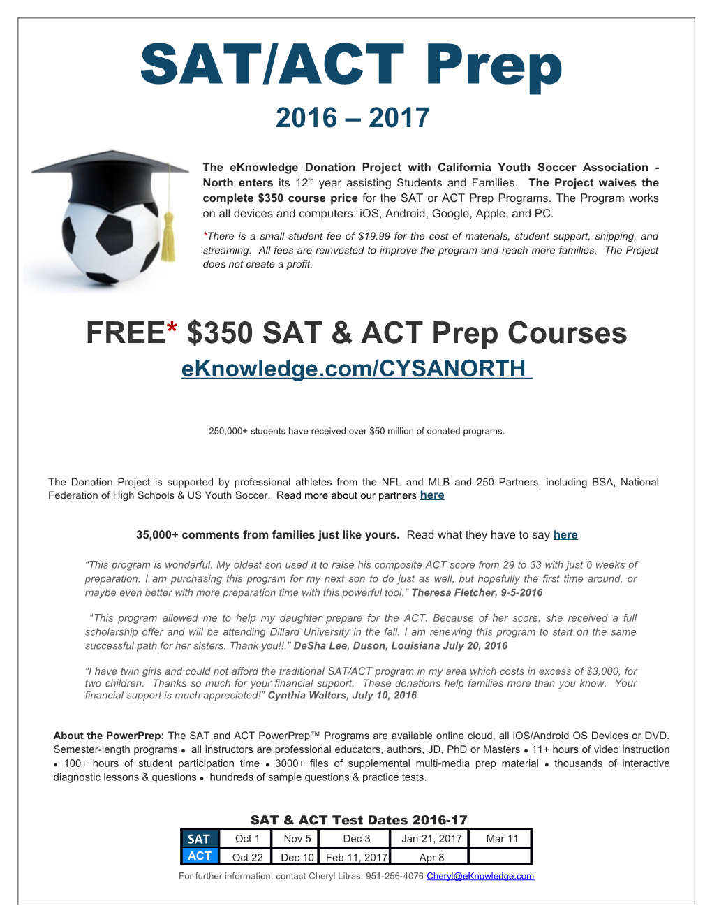 FREE* $350 SAT & ACT Prep Courses