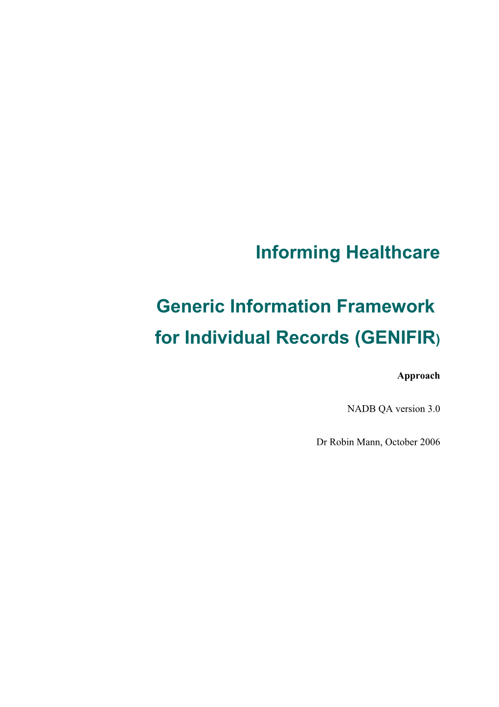User Requirement for the Individual Health Record