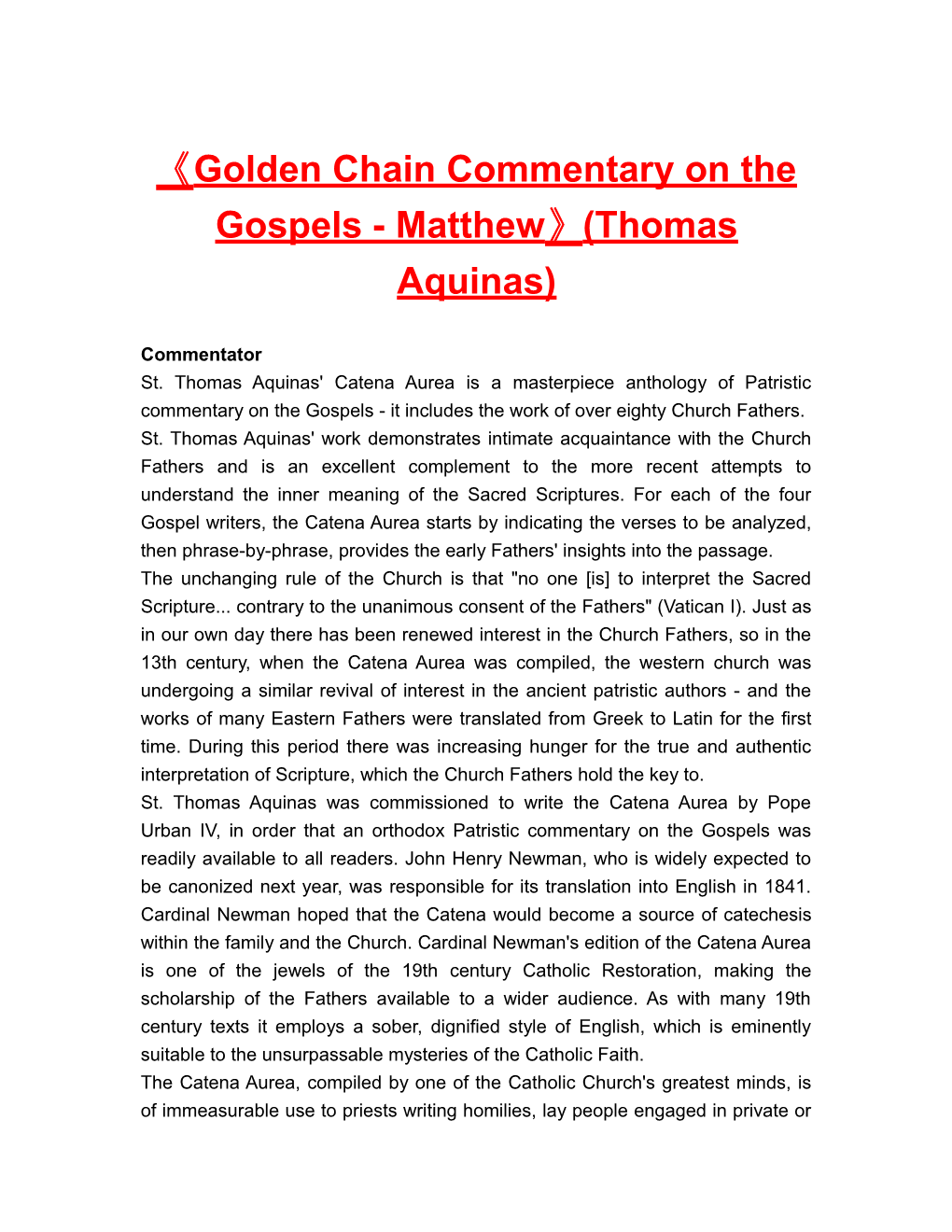 Golden Chain Commentary on the Gospels - Matthew (Thomas Aquinas)