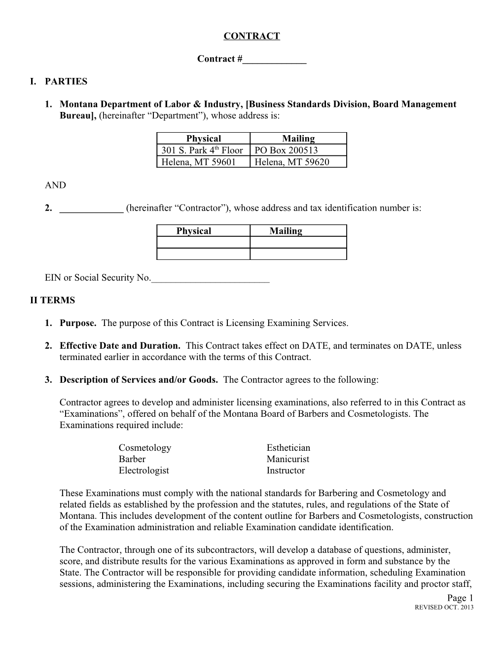 2.______ (Hereinafter Contractor ), Whose Address and Tax Identification Number Is