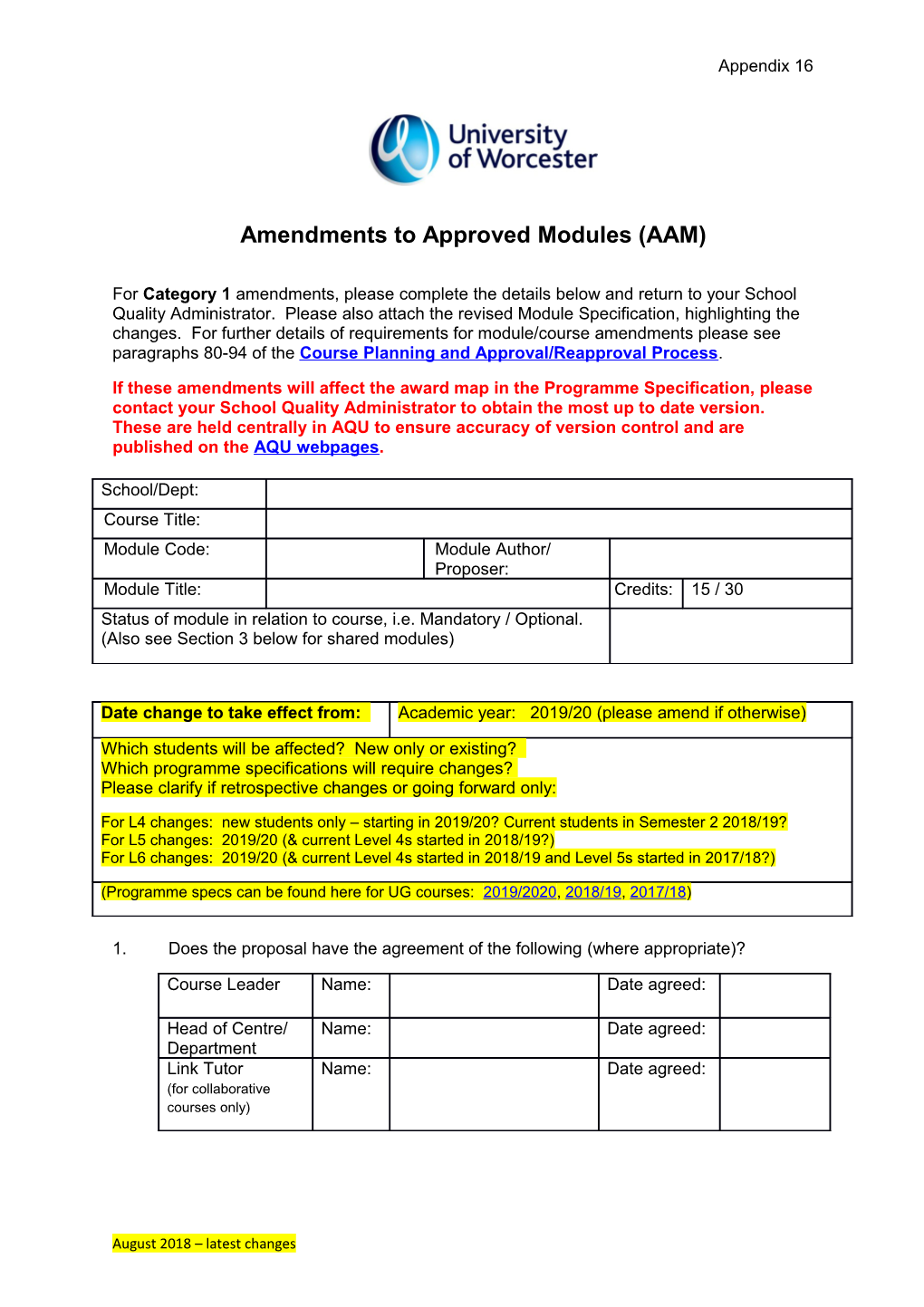 Amendments to Approved Modules (AAM)