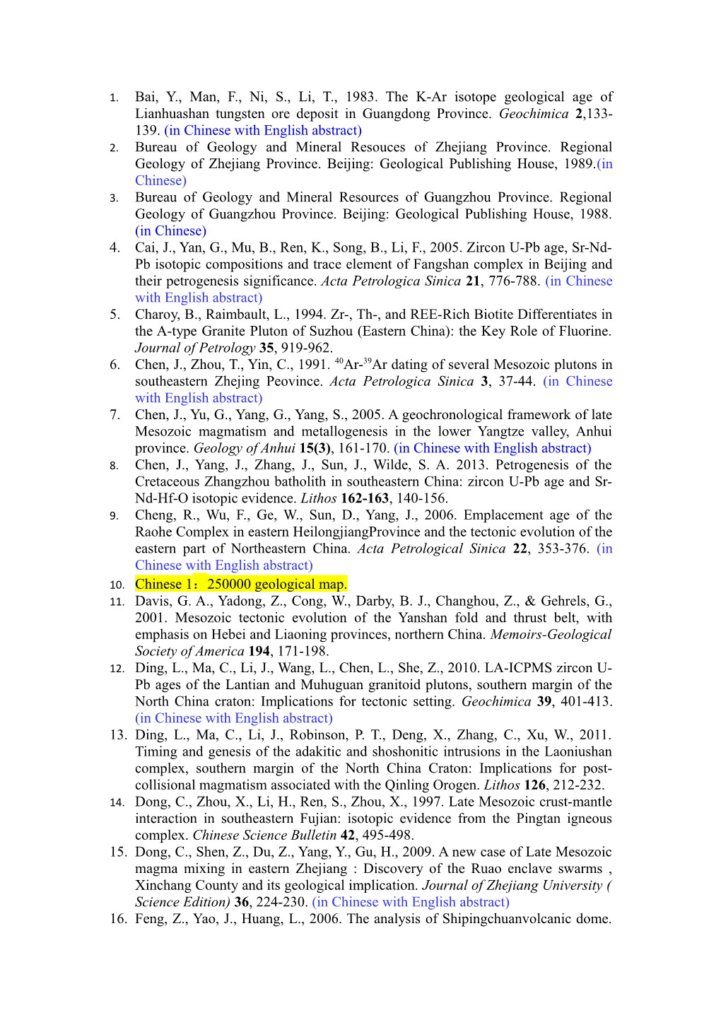 Bai, Y., Man, F., Ni, S., Li, T., 1983. the K-Ar Isotope Geological Age of Lianhuashan