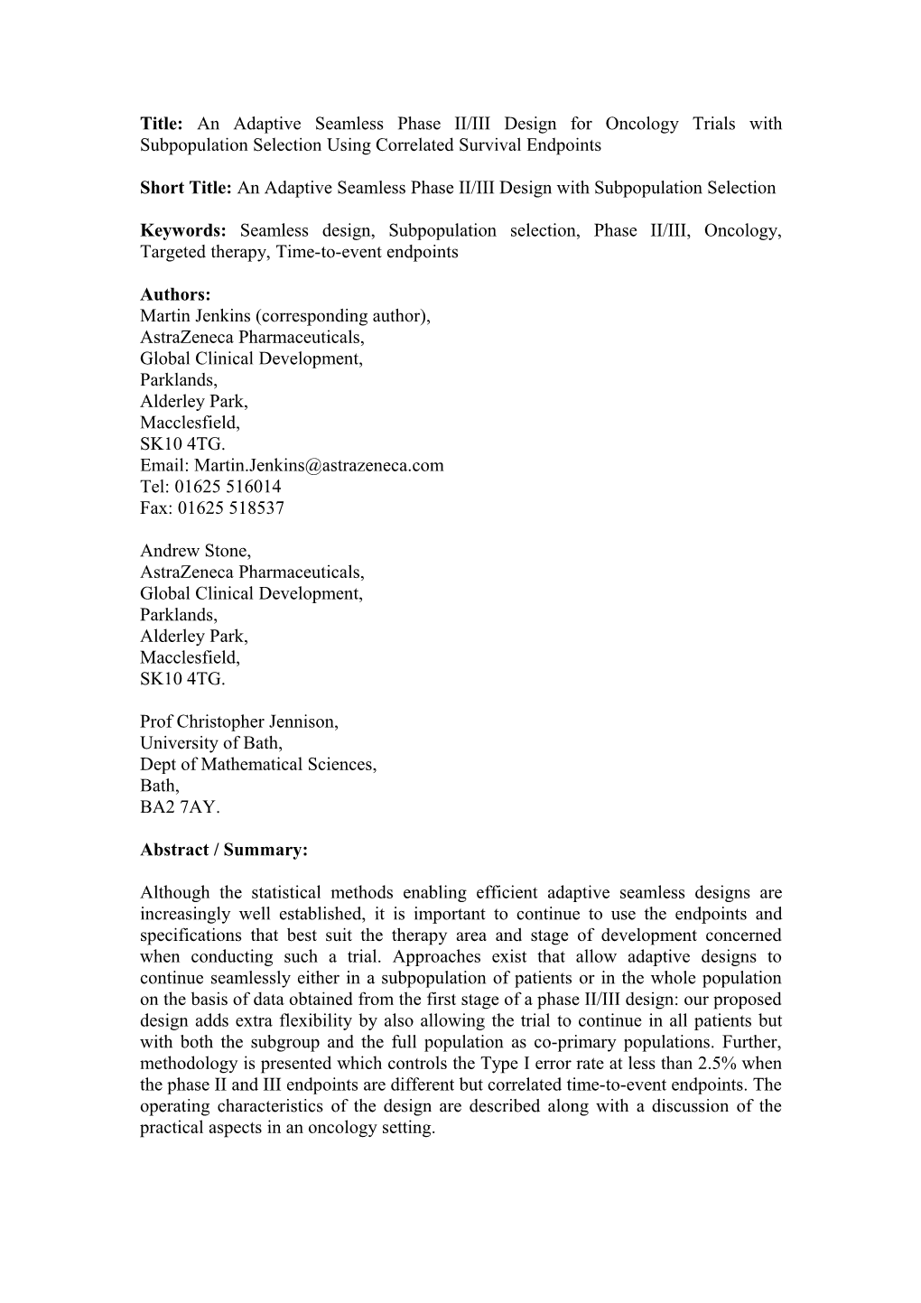 Title: an Adaptive Seamless Phase II/III Design for Oncology Trials with Subpopulation