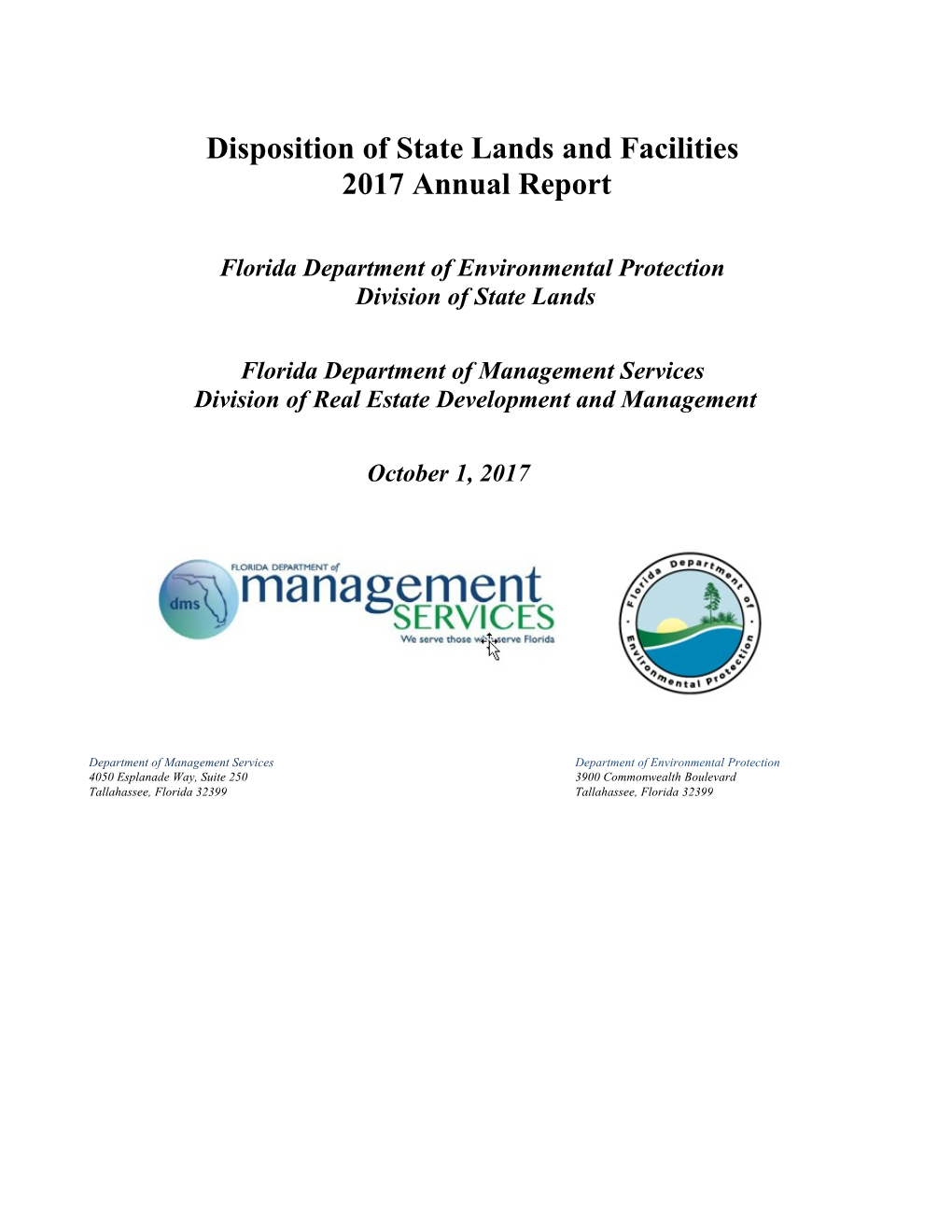 Disposition of State Lands and Facilities 2017 Annual Report