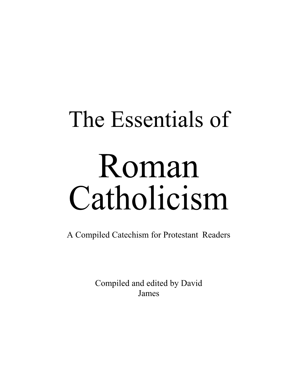 A Compiled Catechism for Protestantreaders