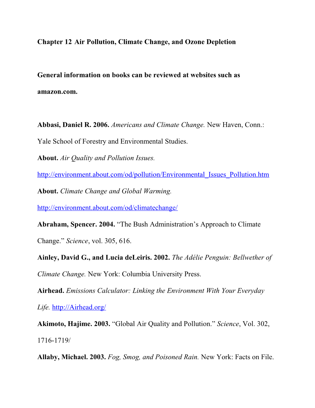 Chapter 12Air Pollution, Climate Change, and Ozone Depletion